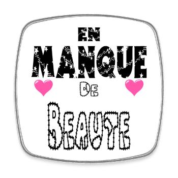En Manque de Beauté - Magnet carré - blanc - Devant