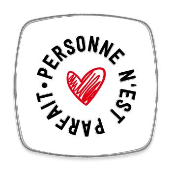 « personne n’est parfait » - Magnet carré - blanc - Devant
