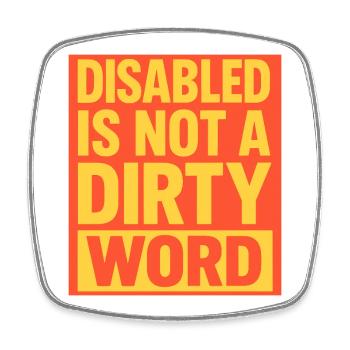 Handicapé n’est pas un gros mot Art - Magnet carré - blanc - Devant