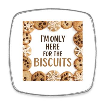 Only Here for the Biscuits - Magnet carré - blanc - Devant