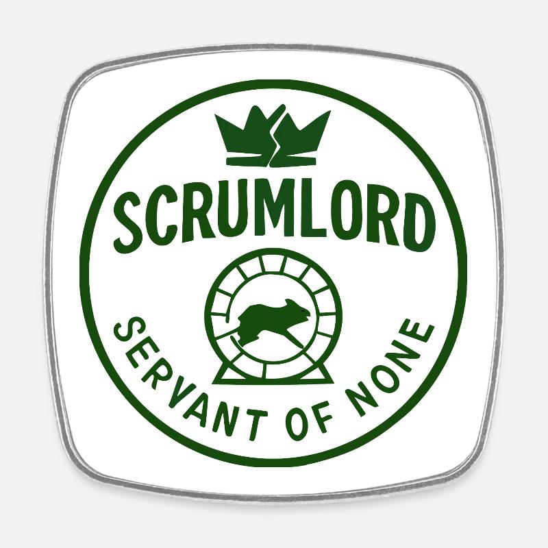 Scrumlord - Ruler without minions - Square fridge magnet - white