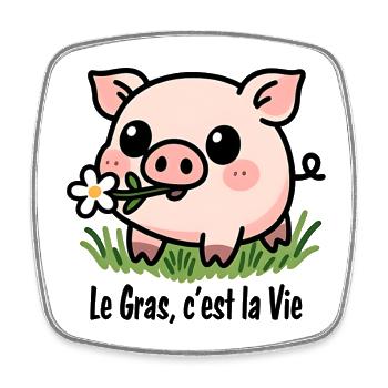 Le Gras, c'est la Vie - Magnet carré - blanc - Devant