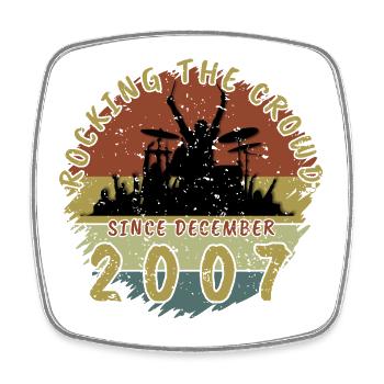 18th Birthday Rocking the crowd DRM 12/2007 - Square fridge magnet - white - Front