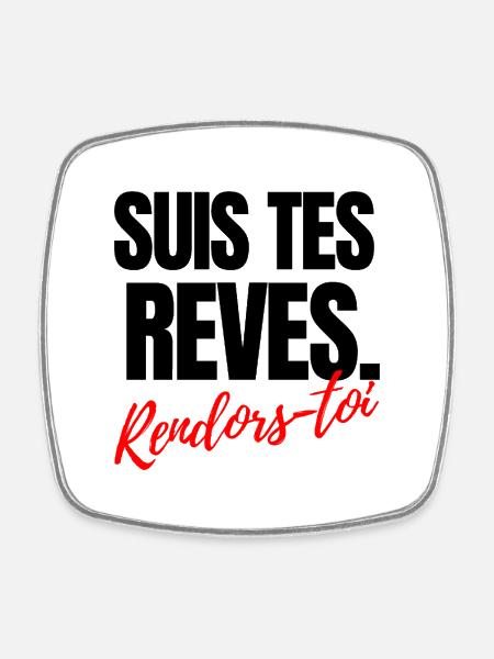 Suis tes rêves rendors toi - Magnet carré - blanc