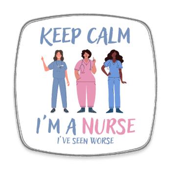 Stay calm I'm a nurse - Square fridge magnet - white - Front