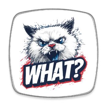 Wütende Katze – What? Design - Viereckiger Kühlschrankmagnet - Weiß - Vorne