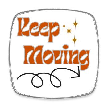Keep moving - Square fridge magnet - white - Front