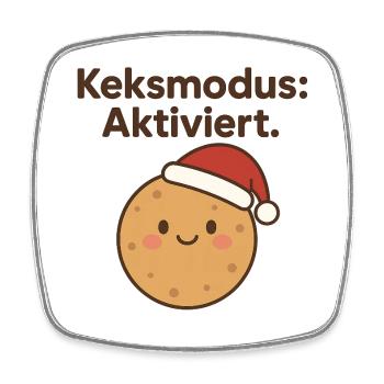 Keksmodus: Aktiviert. - Viereckiger Kühlschrankmagnet - Weiß - Vorne