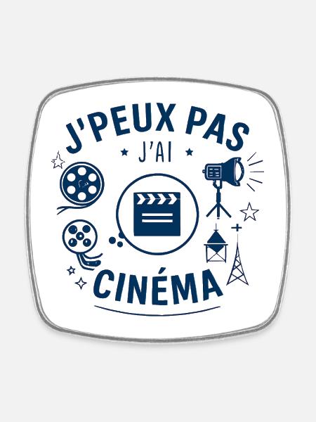 J'peux pas j'ai cinéma - Magnet carré - blanc