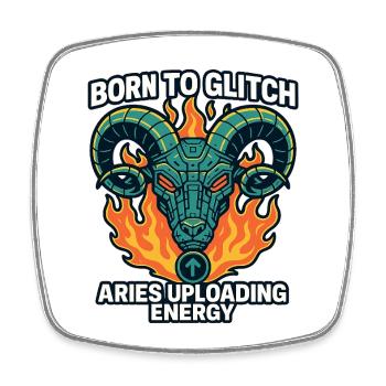 Born to Glitch – Aries Uploading Energy - Viereckiger Kühlschrankmagnet - Weiß - Vorne