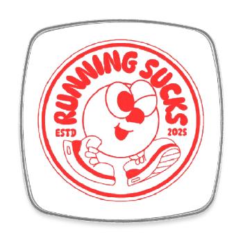 Running Sucks  - Viereckiger Kühlschrankmagnet - Weiß - Vorne