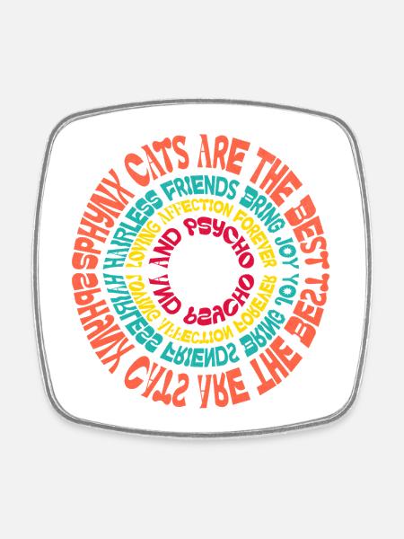 Sphynx Cat Mandala Funny Sayings Sarcastic Humor - Square fridge magnet - white