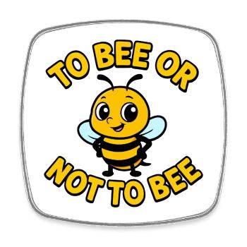 Abeille ou pas abeille - Magnet carré - blanc - Devant