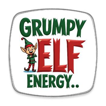 Grumpy Elf Energy Grumpy Imp - Square fridge magnet - white - Front