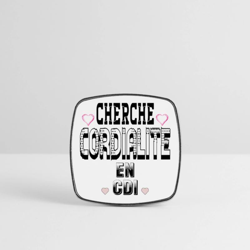 Looking for Cordiality on a permanent contract Square fridge magnet