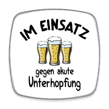 Bierspruch Im Einsatz gegen akute Unterhopfung - Viereckiger Kühlschrankmagnet - Weiß - Vorne