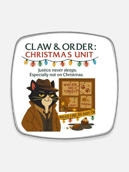 CLAW-ORDER CHRISTMAS EDITION - Square fridge magnet - white