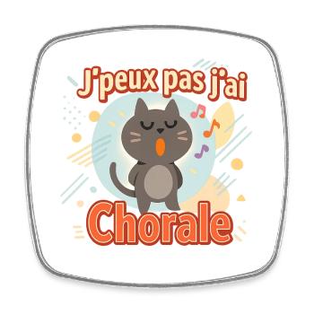Chat chanteur Jpeux pas jai Chorale - Magnet carré - blanc - Devant