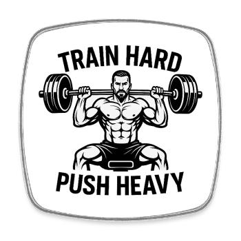 Strength Training Motto Push Heavy - Square fridge magnet - white - Front