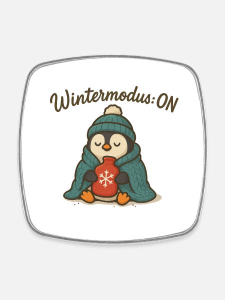 Winter Mode ON - Square fridge magnet - white
