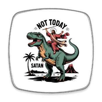 Pas aujourd’hui, Satan - T-shirt drôle de Jésus - Magnet carré - blanc - Devant