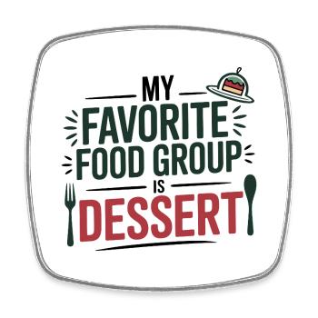 Meine Lieblingsnahrungsgruppe ist Dessert-Ernährungsexperte - Viereckiger Kühlschrankmagnet - Weiß - Vorne