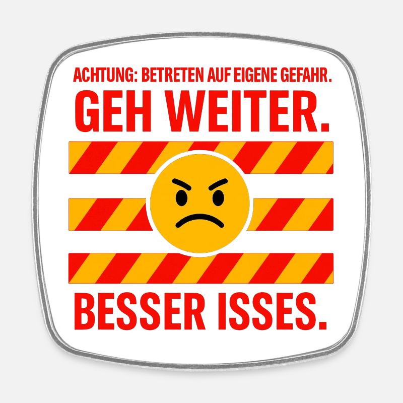 Attention: Go on better isses gag - Square fridge magnet - white