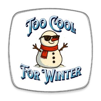 Trop frais pour le bonhomme de neige d’hiver - Magnet carré - blanc - Devant