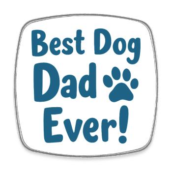 Best Dog Dad Ever Bester Hunde Papa - Viereckiger Kühlschrankmagnet - Weiß - Vorne