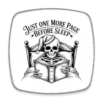 Just one more Page - Funny T-Shirt - Square fridge magnet - white - Front