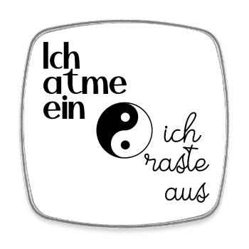 Yoga Humor – Ich atme ein, ich raste aus - Viereckiger Kühlschrankmagnet - Weiß - Vorne