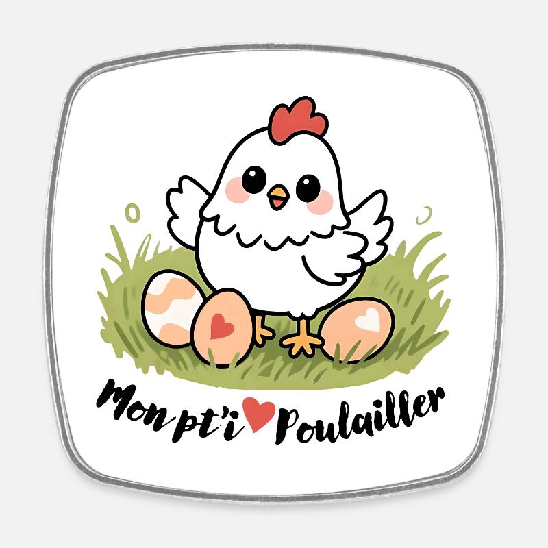 Mon petit poulailler - Magnet carré - blanc