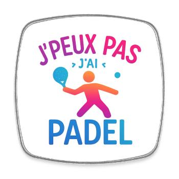 I can't I have Padel - Square fridge magnet - white - Front