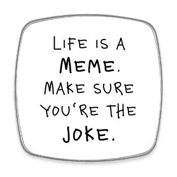 Life is a Meme lustige Sprüche Social Trend Gen Z - Viereckiger Kühlschrankmagnet - Weiß - Vorne
