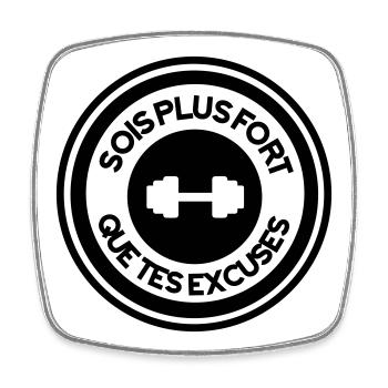 Sois Plus Fort Que Tes Excuses - Sport Musculation - Magnet carré - blanc - Devant