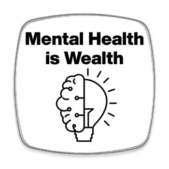 Mental Health is Wealth – Selfcare Healing Spruch - Viereckiger Kühlschrankmagnet - Weiß - Vorne