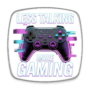 Weniger Reden Mehr Gaming - Viereckiger Kühlschrankmagnet - Weiß - Vorne
