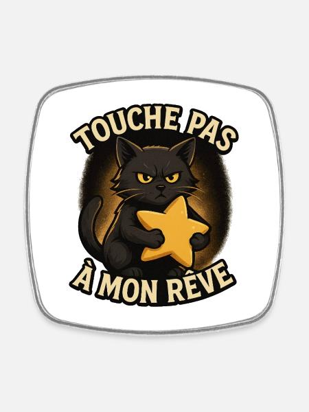 Black Cat Star Don't Touch My Dream - Square fridge magnet - white