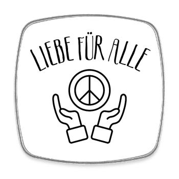 Liebe für alle, Frieden für alle, Peace, Love - Viereckiger Kühlschrankmagnet - Weiß - Vorne