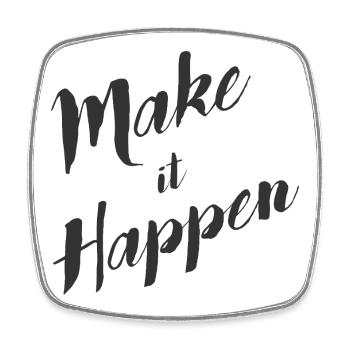make_it_happen - Magnet carré - blanc - Devant
