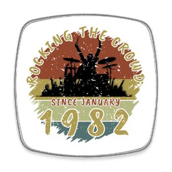 44th Birthday Rocking the crowd DRM 01/1982 - Square fridge magnet - white - Front