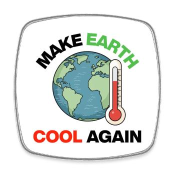 Make Earth Cool Again – Act Now - Square fridge magnet - white - Front