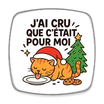 Christmas Festive Cat: For Me - Square fridge magnet - white - Front