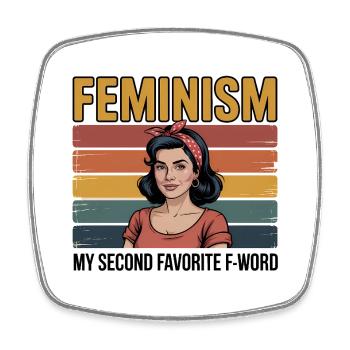 Feminismus ist mein zweitliebstes F-Wort – Feminismus T - Viereckiger Kühlschrankmagnet - Weiß - Vorne