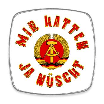 GDR Mir Hatten ja nüscht Hoodie, Shirt Mug - Square fridge magnet - white - Front
