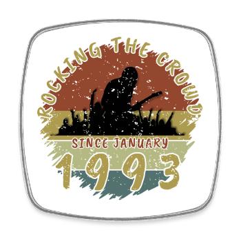 33rd Birthday Rocking the crowd GIT 01/1993 - Square fridge magnet - white - Front