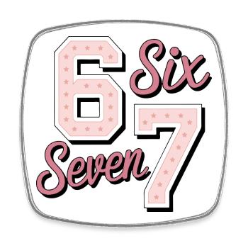 Six Seven Funny 67 Colorful Meme - Square fridge magnet - white - Front