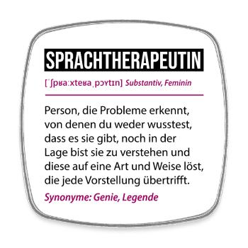 Sprachtherapeutin Definition Lustiges Beruf Spruch - Viereckiger Kühlschrankmagnet - Weiß - Vorne