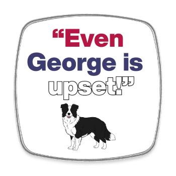  Even George Is Upset, Memorial Arts center, US - Viereckiger Kühlschrankmagnet - Weiß - Vorne
