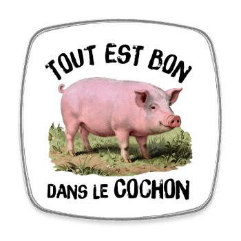 Everything is good in the Pig! - Square fridge magnet - white - Front